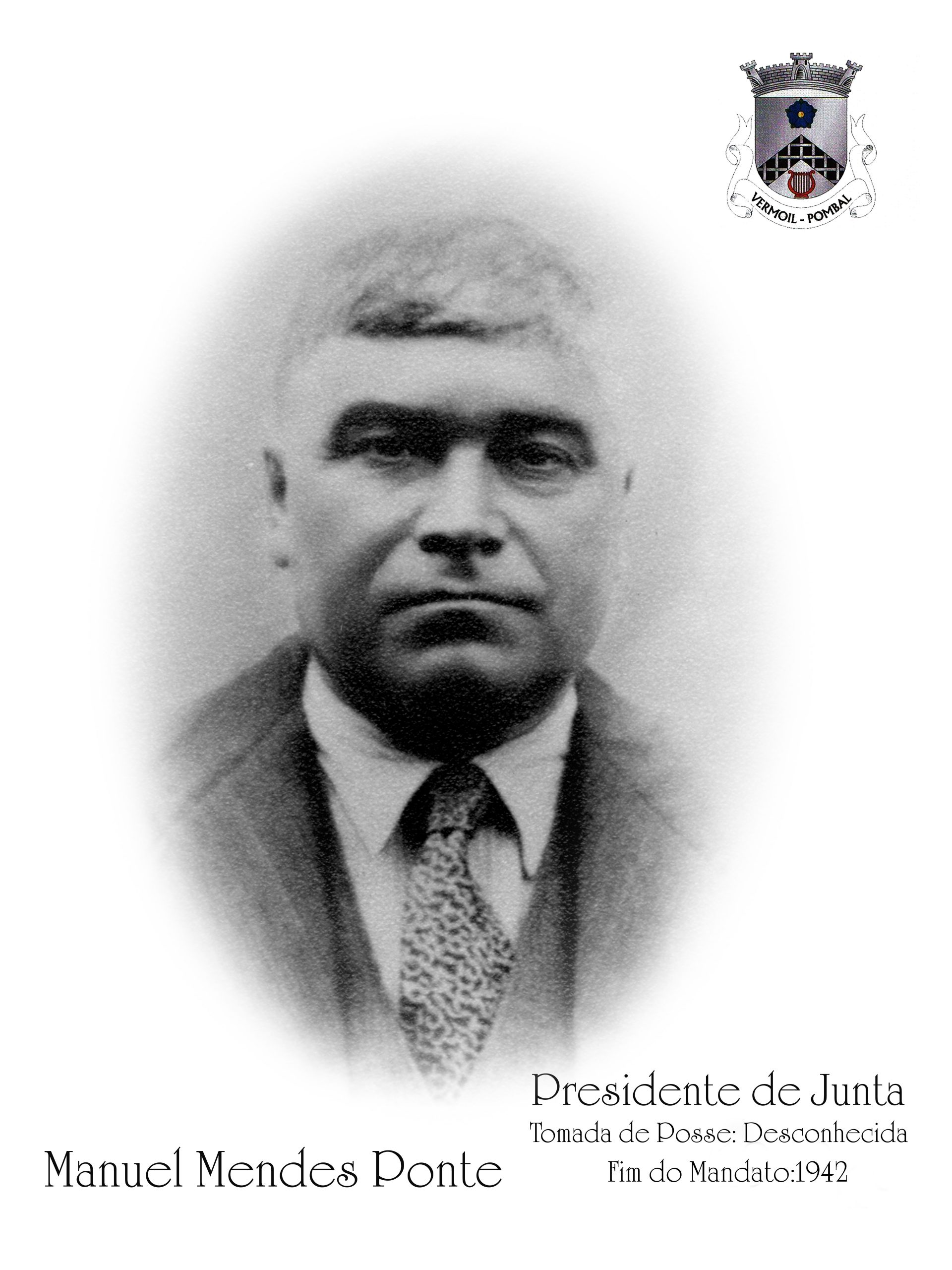 Manuel Mendes Ponte - Data da tomada de posse desconhecida; fim do mandato em 1942