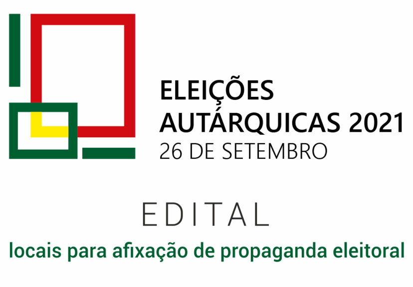 Autárquicas 2021 – Edital locais para afixação de propaganda eleitoral